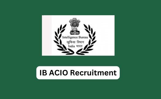 IB ACIO Recruitment